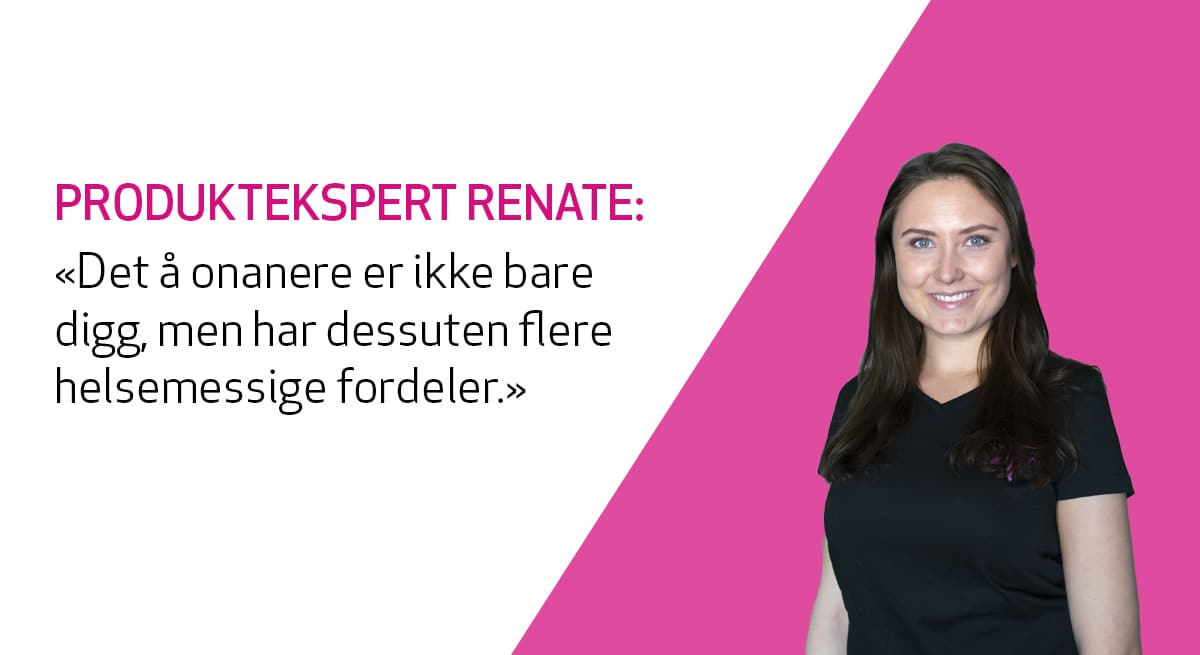 Kondomeriets produktekspert kommer med tips til valg av vagina og masturbator for nybegynneren.