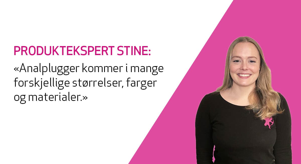 Kondomeriets ekspertpanel, produktekspert svarer på spørsmål om analplugg