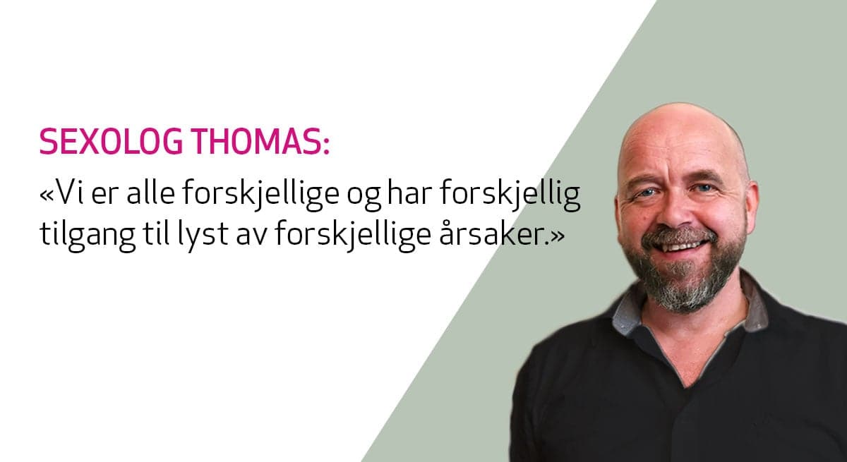 Sexolog og familieterapeut Thomas Winther svarer på spørsmål om sexlyst for Kondomeriet