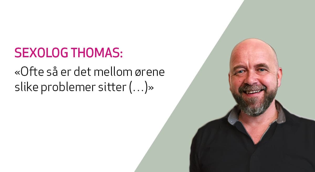 sexolog Thomas Winther gir råd angående mannlig manglende orgasme under samleie
