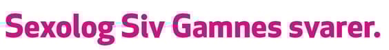 Sexolog Siv Gamnes svarer