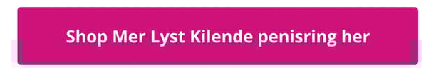 Mer-lyst-kilende-penisring-knapp.png