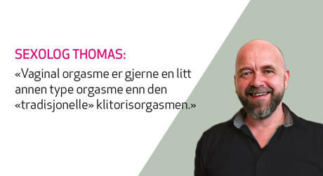 Sexolog Thomas Winther kommer med tips til hvordan man kan få vaginal orgasme for Kondomeriet